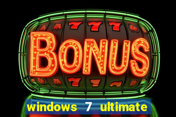 windows 7 ultimate 64 bits download