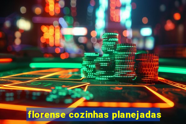 florense cozinhas planejadas