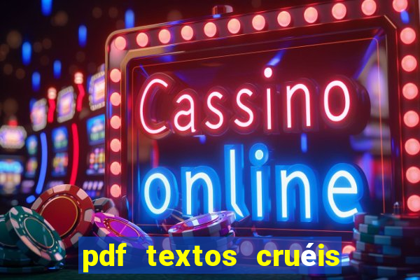 pdf textos cruéis demais para serem lidos rapidamente