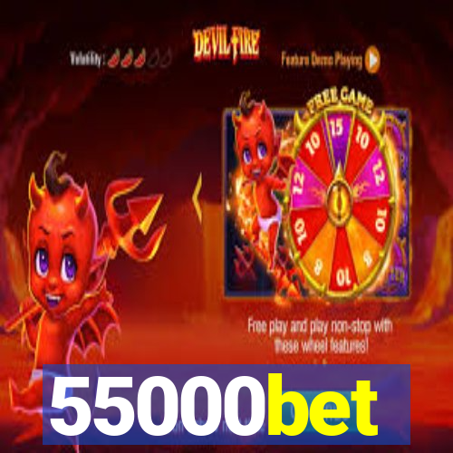 55000bet