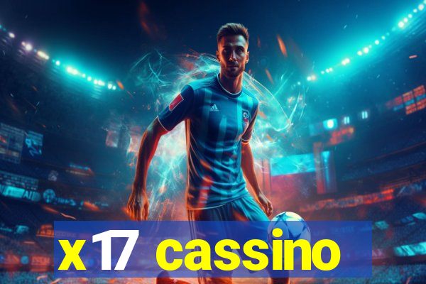 x17 cassino