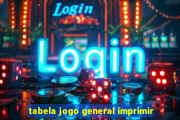 tabela jogo general imprimir