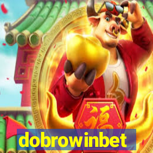 dobrowinbet