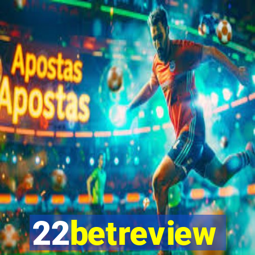 22betreview