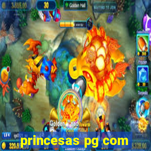 princesas pg com