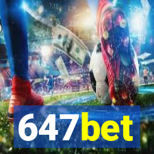 647bet