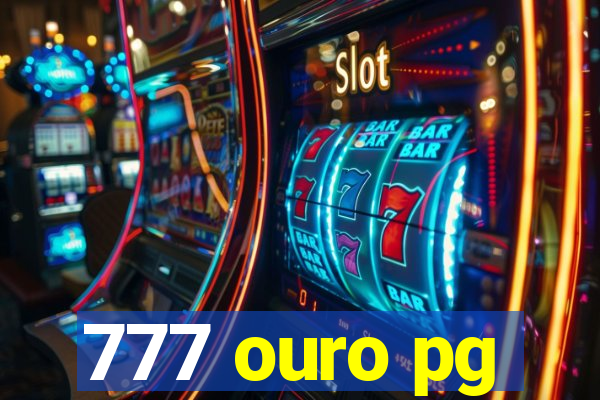 777 ouro pg