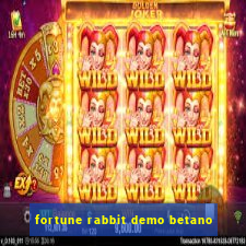 fortune rabbit demo betano