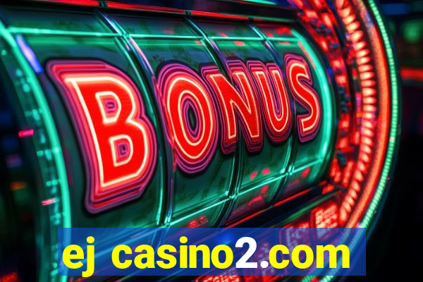 ej casino2.com