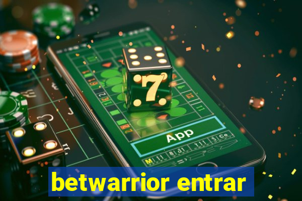 betwarrior entrar