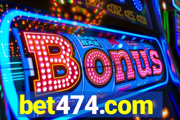 bet474.com