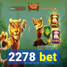 2278 bet