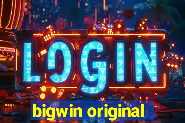 bigwin original