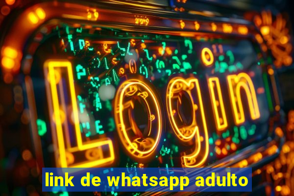 link de whatsapp adulto