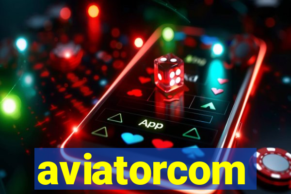 aviatorcom