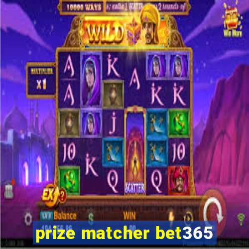 prize matcher bet365