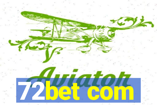 72bet com