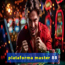 plataforma master 88