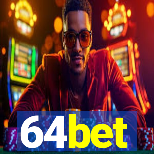 64bet