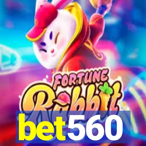 bet560