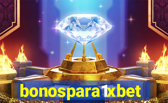 bonospara1xbet