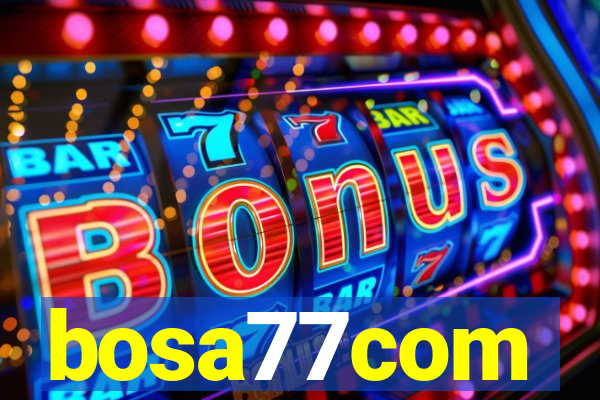 bosa77com