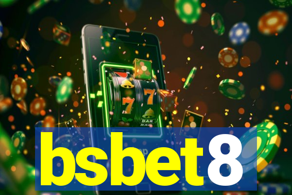 bsbet8