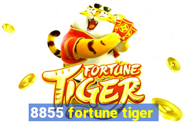 8855 fortune tiger