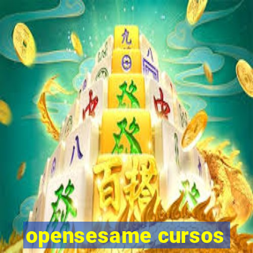 opensesame cursos