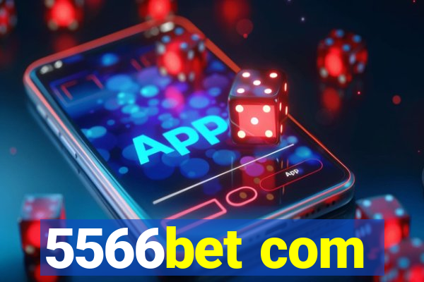 5566bet com