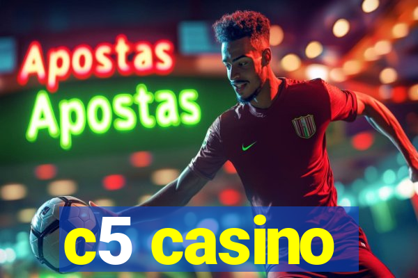 c5 casino