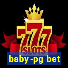 baby-pg bet