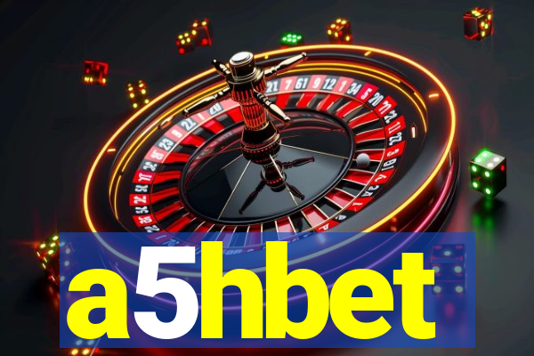 a5hbet