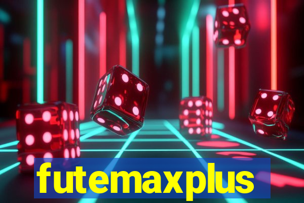 futemaxplus