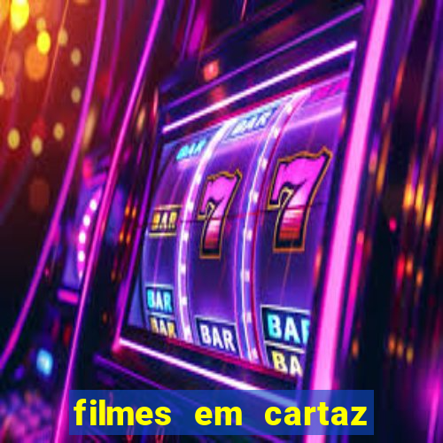 filmes em cartaz cine araujo