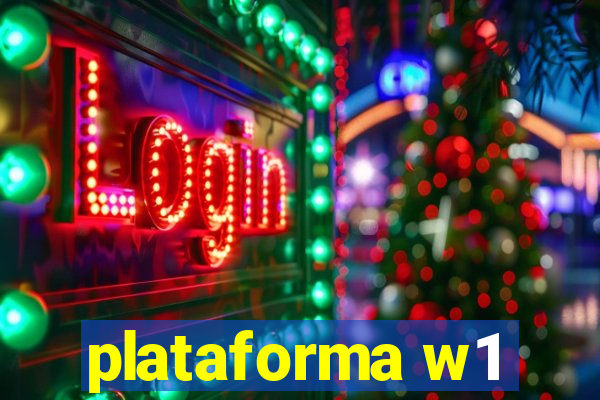 plataforma w1