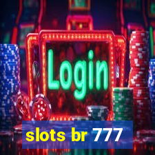 slots br 777