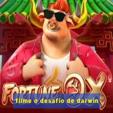 filme o desafio de darwin