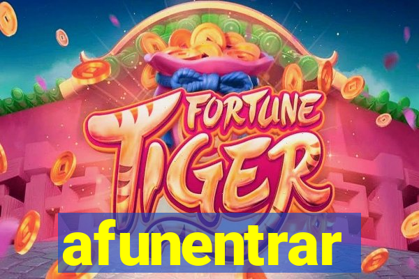 afunentrar