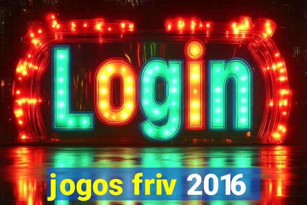 jogos friv 2016