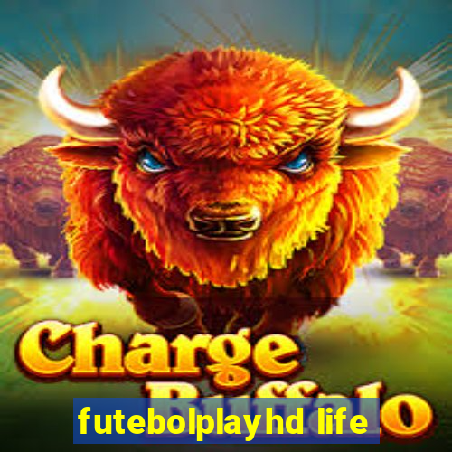 futebolplayhd life