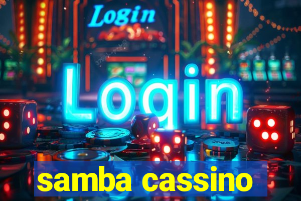 samba cassino