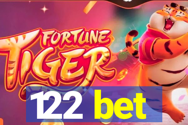 122 bet