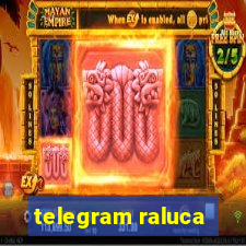 telegram raluca