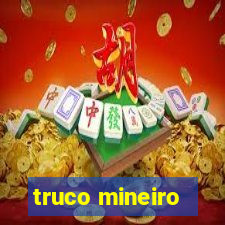 truco mineiro