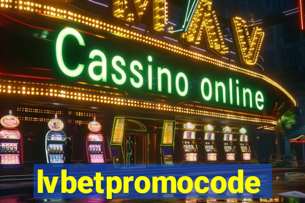 lvbetpromocode