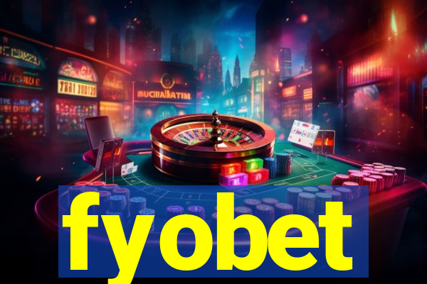 fyobet