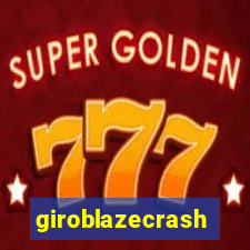 giroblazecrash