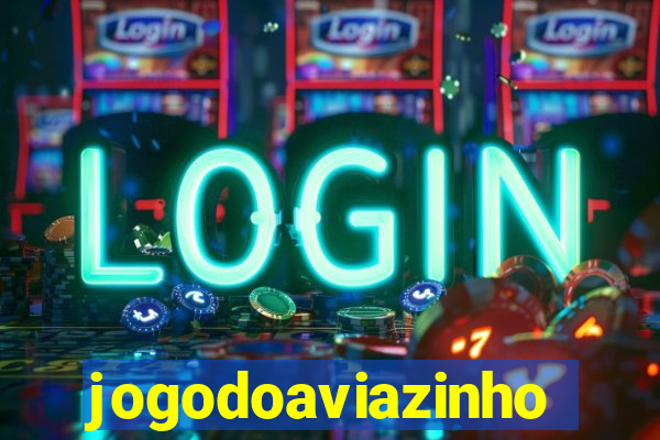 jogodoaviazinho