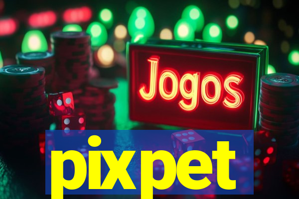 pixpet